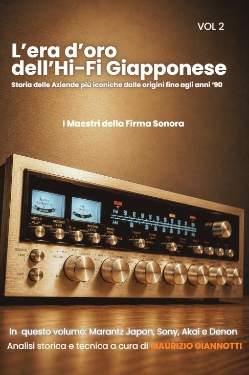 Copertina L'Era d'Oro dell'Hi-Fi Giapponese, Volume II — I Maestri della Firma Sonora