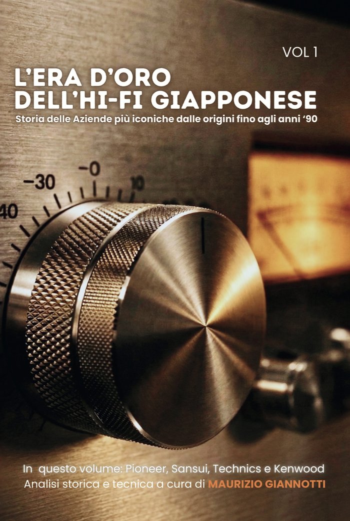 Copertina L'Era d'Oro dell'Hi-Fi Giapponese, Volume I — I Fondatori del Suono Moderno