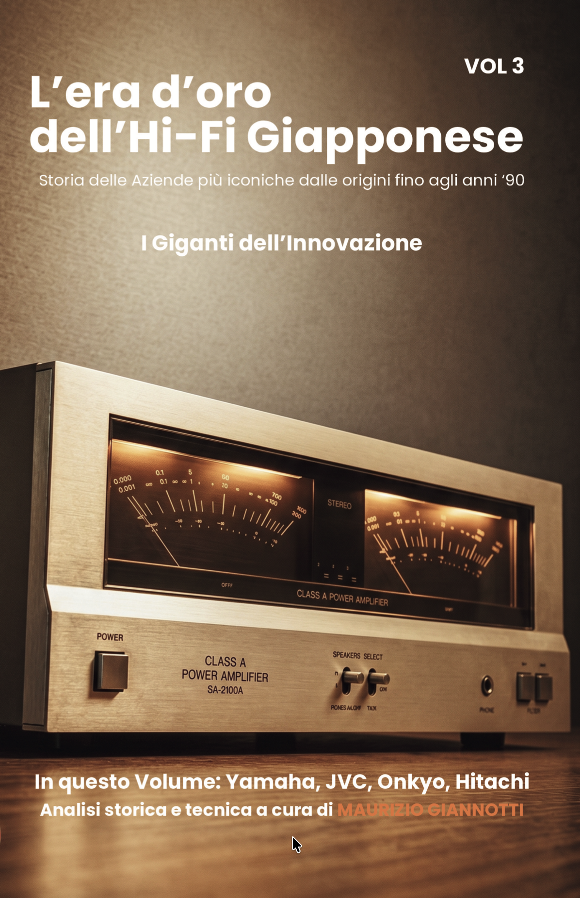 Copertina L'Era d'Oro dell'Hi-Fi Giapponese, Volume III — I Giganti dell'Innovazione